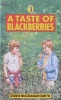 A Taste of Blackberries Puffin Books