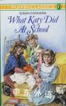 Puffin Classics: What Katy did at school Susan Coolidge