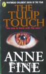 The Tulip Touch Anne Fine