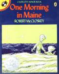 One Morning in Maine Robert McCloskey