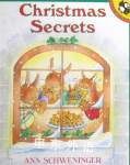 Christmas Secrets  Ann Schweninger