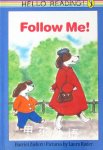 Follow Me! Harriet Ziefert