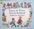 Lucy And Tom Go To School