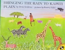 Bringing the Rain to Kapiti Plain Reading Rainbow Books