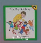 First Day of School (Out-and-About) Helen Oxenbury