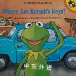 Where Are Kermits Keys? Lift-the-flap Books Alison Inches