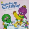 Hippity Hop It s Barney and Baby Bop