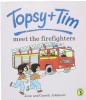 Topsy And Tim Meet The Firefighters