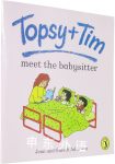 Topsy and Tim Meet the Babysitter