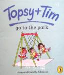 Topsy And Tim Go To The Park Jean Adamson;Gareth Adamson