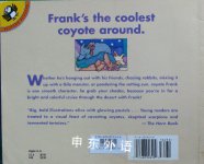 Way Out West Lives a Coyote Named Frank