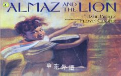 Almaz and the Lion (Picture Puffin) Jane Kurtz