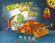 Froggy Goes to Bed Jonathan London
