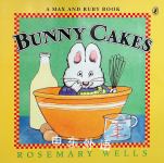 Bunny Cakes Max and Ruby Scholastic
