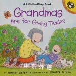 Grandmas are for Giving Tickles Harriet Ziefert