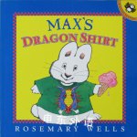 Maxs Dragon Shirt Max and Ruby Rosemary Wells