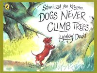 Schnitzel Von Krumm Dogs Never Climb Trees Lynley Dodd