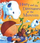 Harry and the dinosaurs at the museum(Celebrating Harry 10th Anniversary) Ian Whybrow