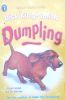 Dumpling (Colour Young Puffins)