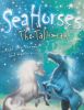 Sea Horses: The Talisman