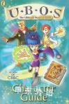 U.B.O.S The Ultimate Book of Spells: Character Guide Kay Barnham