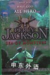 Percy Jackson and the Sea of Monsters Rick Riordan