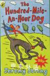 The Hundred-Mile-an-Hour Dog Jeremy Strong