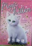 Magic Kitten #10 Firelight Friends Sue Bentley