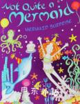 Not Quite a Mermaid: Mermaid Surprise (Not Quite a Mermaid) Linda Chapman