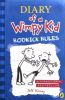 Diary of a Wimpy Kid 2：Rodrick Rules