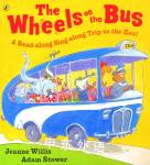 The Wheels On the Bus A read-along sing-along trip to the zoo! Jeanne Willis