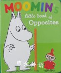 Moomin's Little Book of Opposites Tove Jansson