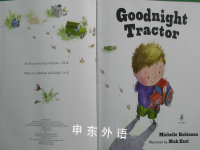 Goodnight Tractor The perfect bedtime book!