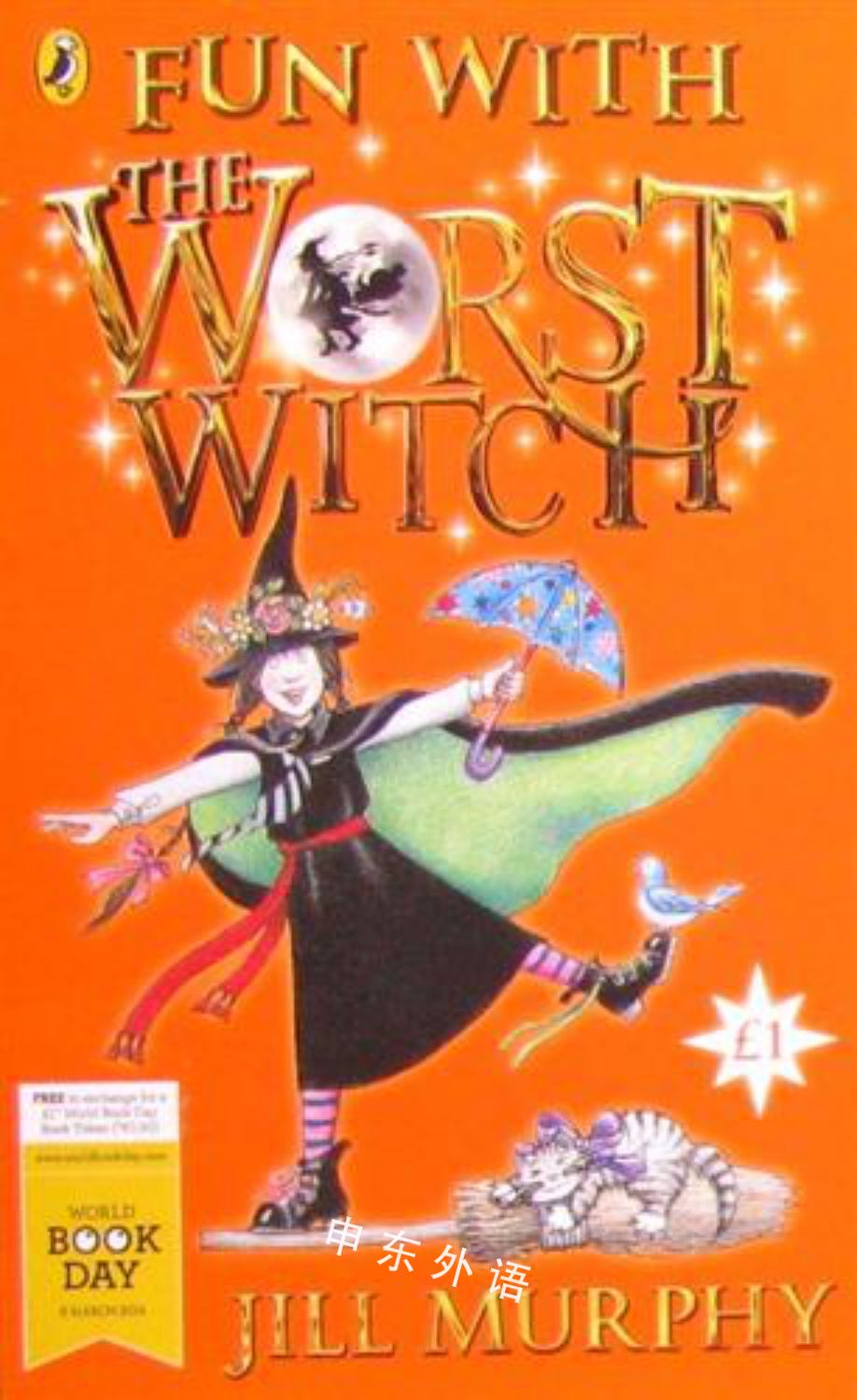 Fun With The Worst Witch M 作者与插画 儿童图书 进口图书 进口书 原版书 绘本书 英文 原版图书 儿童纸板书 外语图书 进口儿童书 原版儿童书 Fun With The Worst Witch M 作者与插画 儿童图书 进口图书 进口书 原版书 绘本书 英文 原版图书 儿童纸板书 外语图书 进口儿童书 原版儿童书