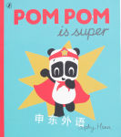 Pom Pom is Super Sophy Henn