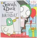 Sarah and Duck have a Quiet Birthday Sarah Gomes Harris