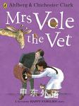 Mrs Vole the Vet (Happy Families) Ahlberg & Chichester Clark