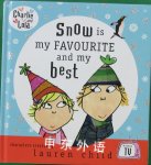 Snow is My Favourite and My Best (Charlie and Lola) Lauren Child