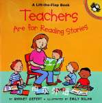 Teachers are for Reading Stories Lift-the-Flap Puffin Harriet Ziefert