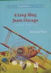 A Long Way from Chicago (A Long Way from Chicago, #1) Richard Peck