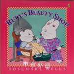 Ruby's Beauty Shop  Rosemary Wells