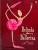 Belinda, the Ballerina