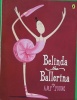 Belinda, the Ballerina