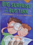 Big Surprise in the Bug Tank Ruth Horowitz