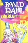 Charlie and the Chocolate Factory Roald Dahl,Quentin Blake