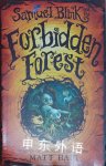 Samuel Blink and the Forbidden Forest (Shadow Forest #1) Matt Haig