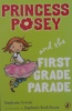 Princess Posey and the First Grade Parade (Princess Posey1)