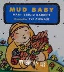 Mud Baby Mary Brigid Barrett