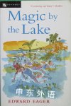 Magic by the lake Edward Eager