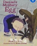 Daniel's Mystery Egg (Green Light Readers Level 2) Alma Flor Ada